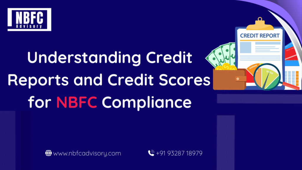 Credit Scores for NBFC Compliance