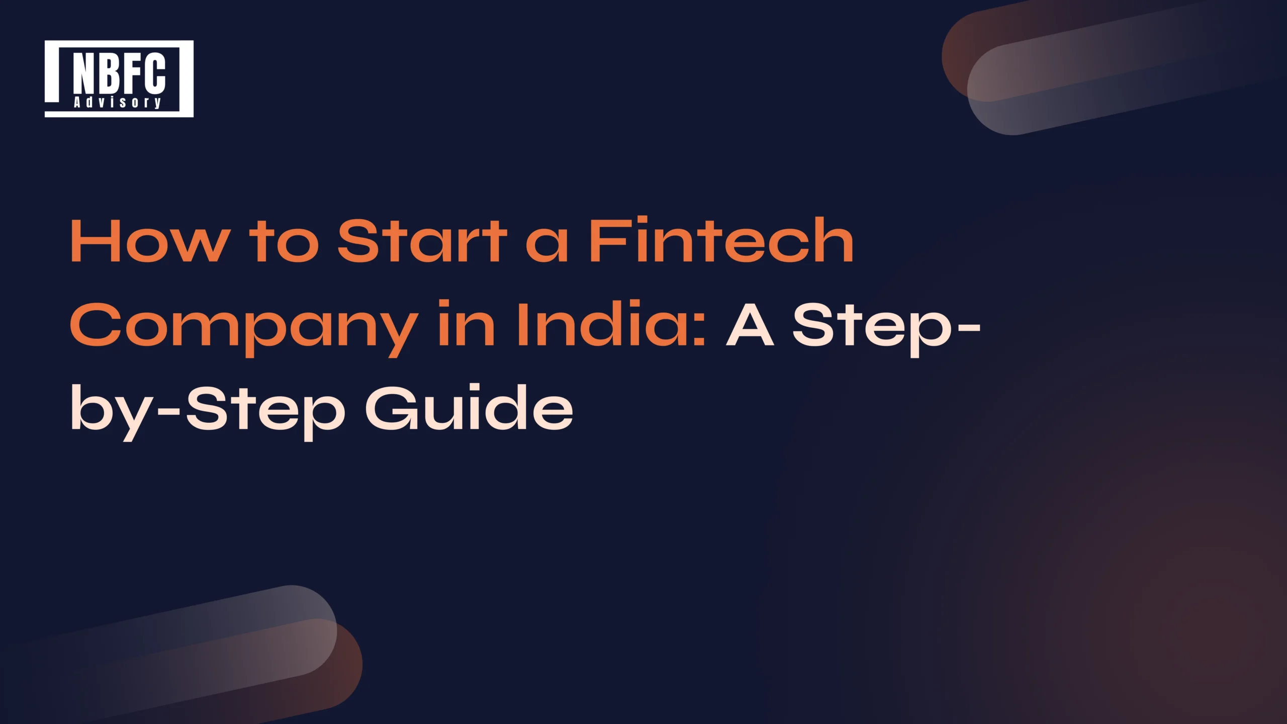 Fintech Company India - NBFC Advisory