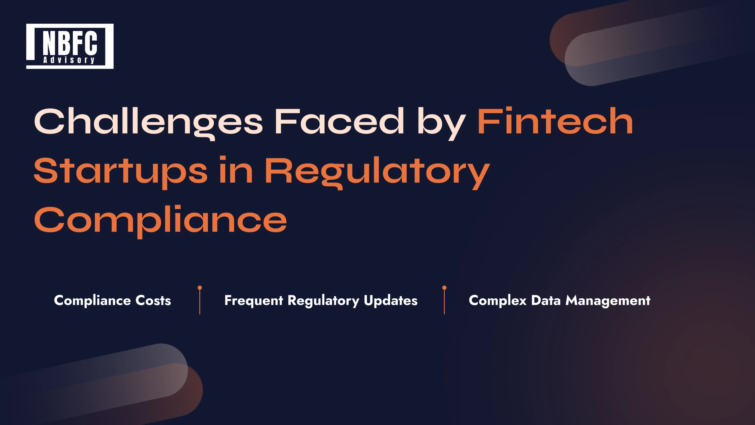 RBI SEBI Regulations-for Fintech - NBFC Advisory