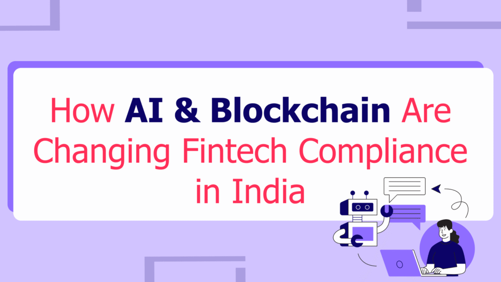 Fintech Compliance in India