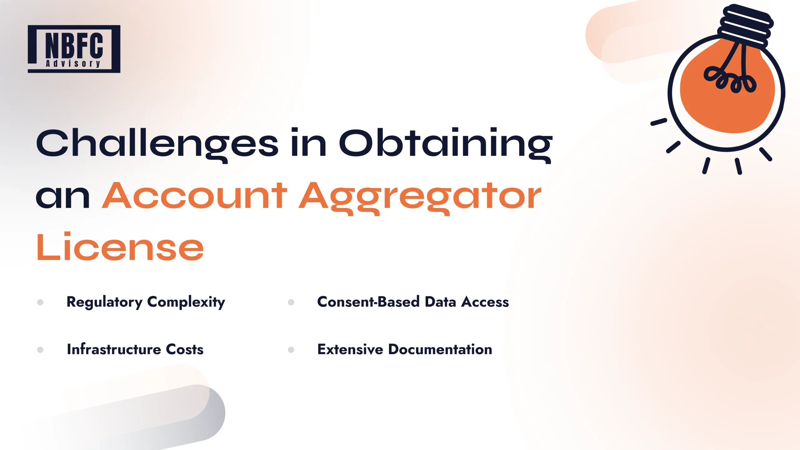 Account Aggregator License in India - NBFC Advisory Account Aggregator License in India - NBFC Advisory