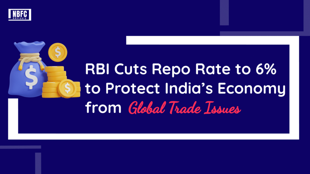RBI Cuts Repo Rate to 6%