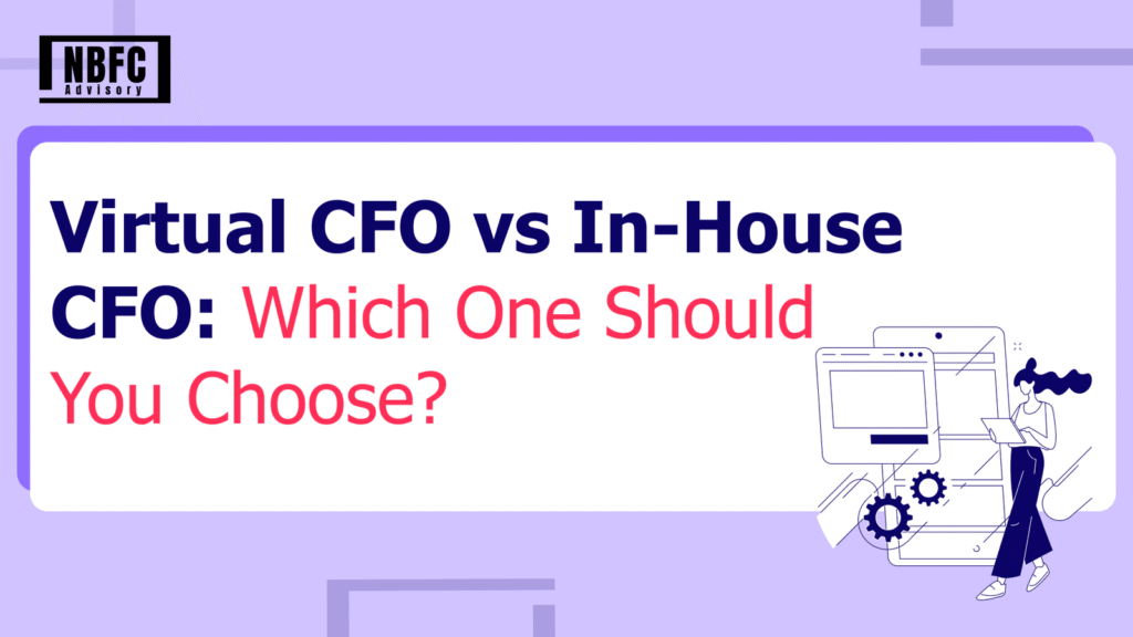 Virtual CFO vs In-House CFO