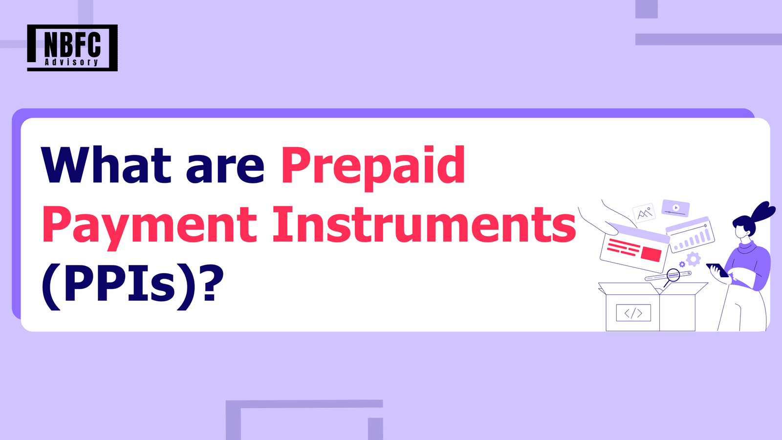 Prepaid Payment Instruments