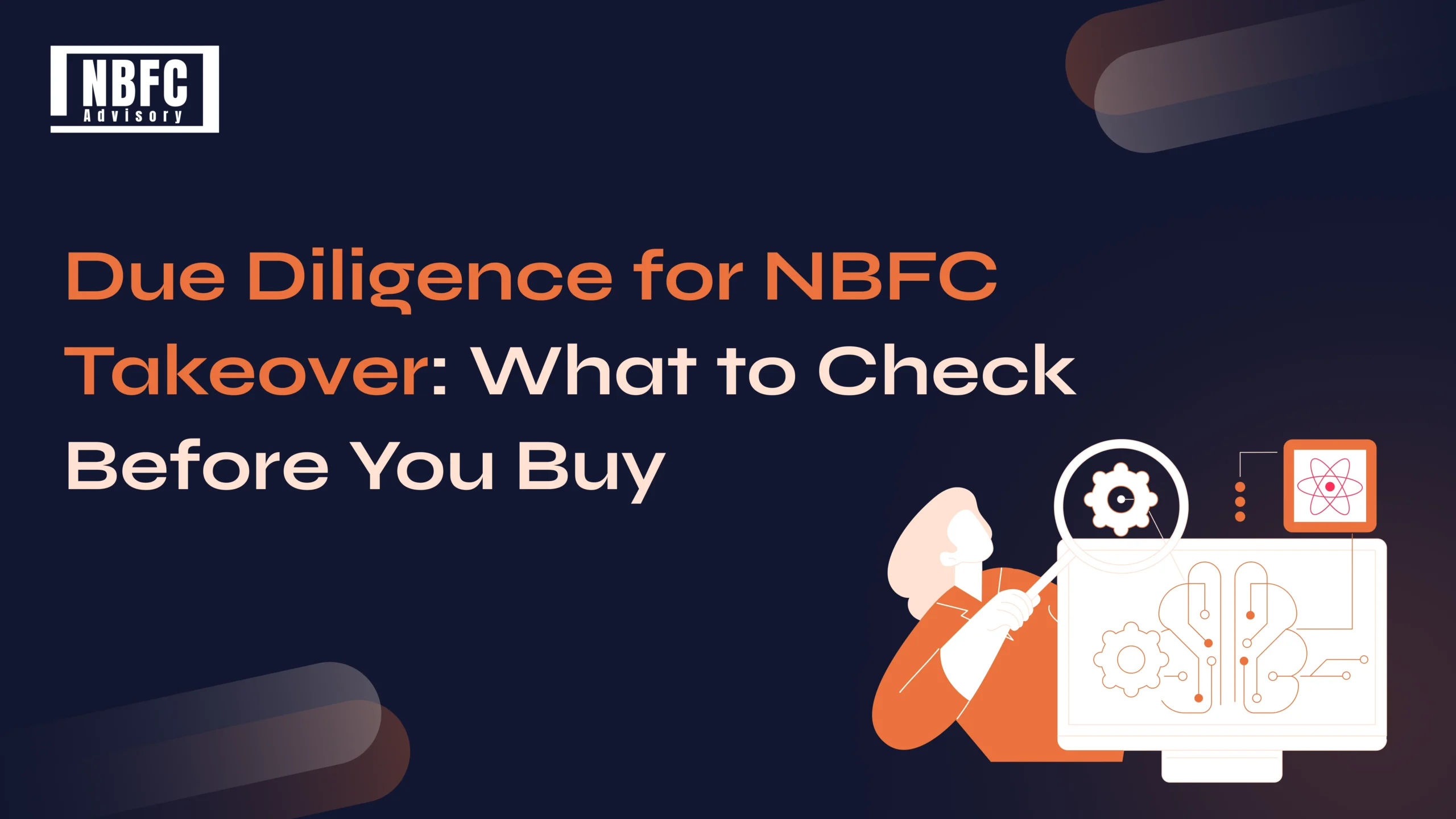 Due Diligence for NBFC Takeover - NBFC Advisory