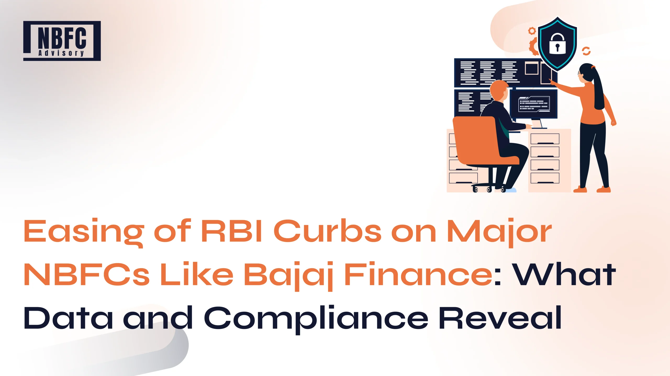 NBFCs Like Bajaj Finance - NBFC Advisory