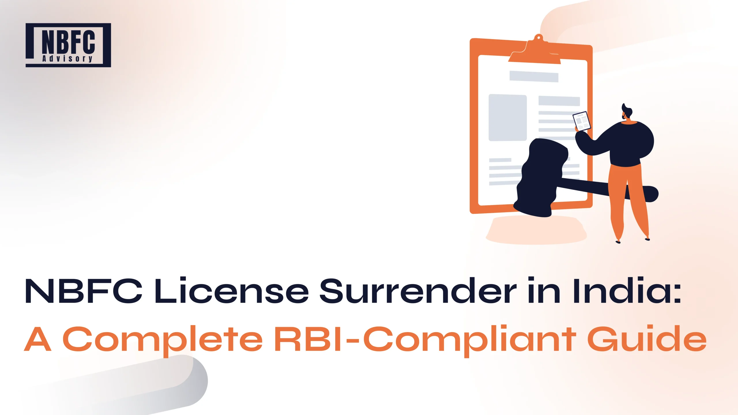 NBFC License Surrender in India - NBFC Advisory
