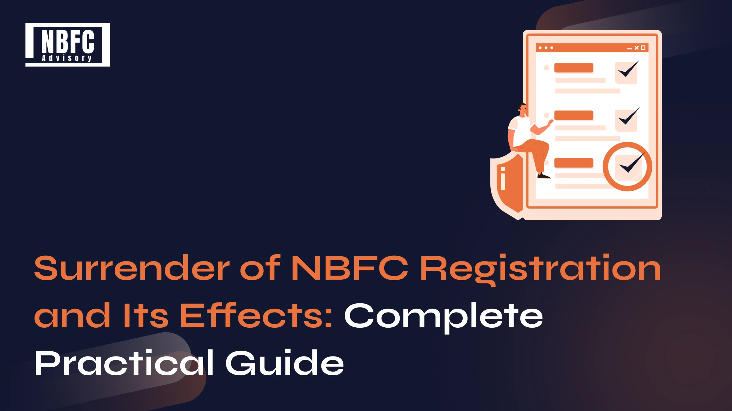 Surrender of NBFC Registration - NBFC Advisory