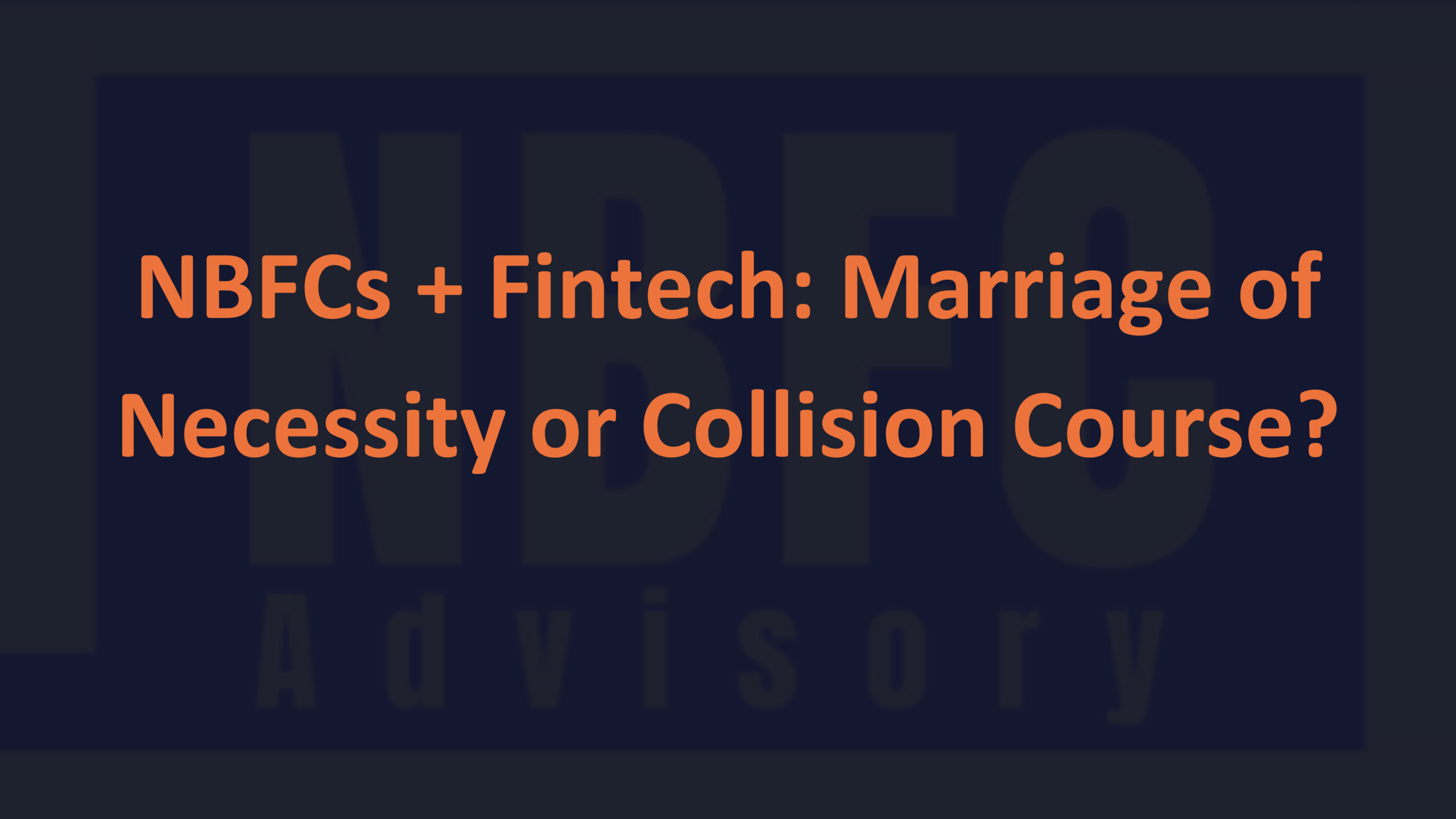 NBFC Fintech Partnership - NBFC Advisory