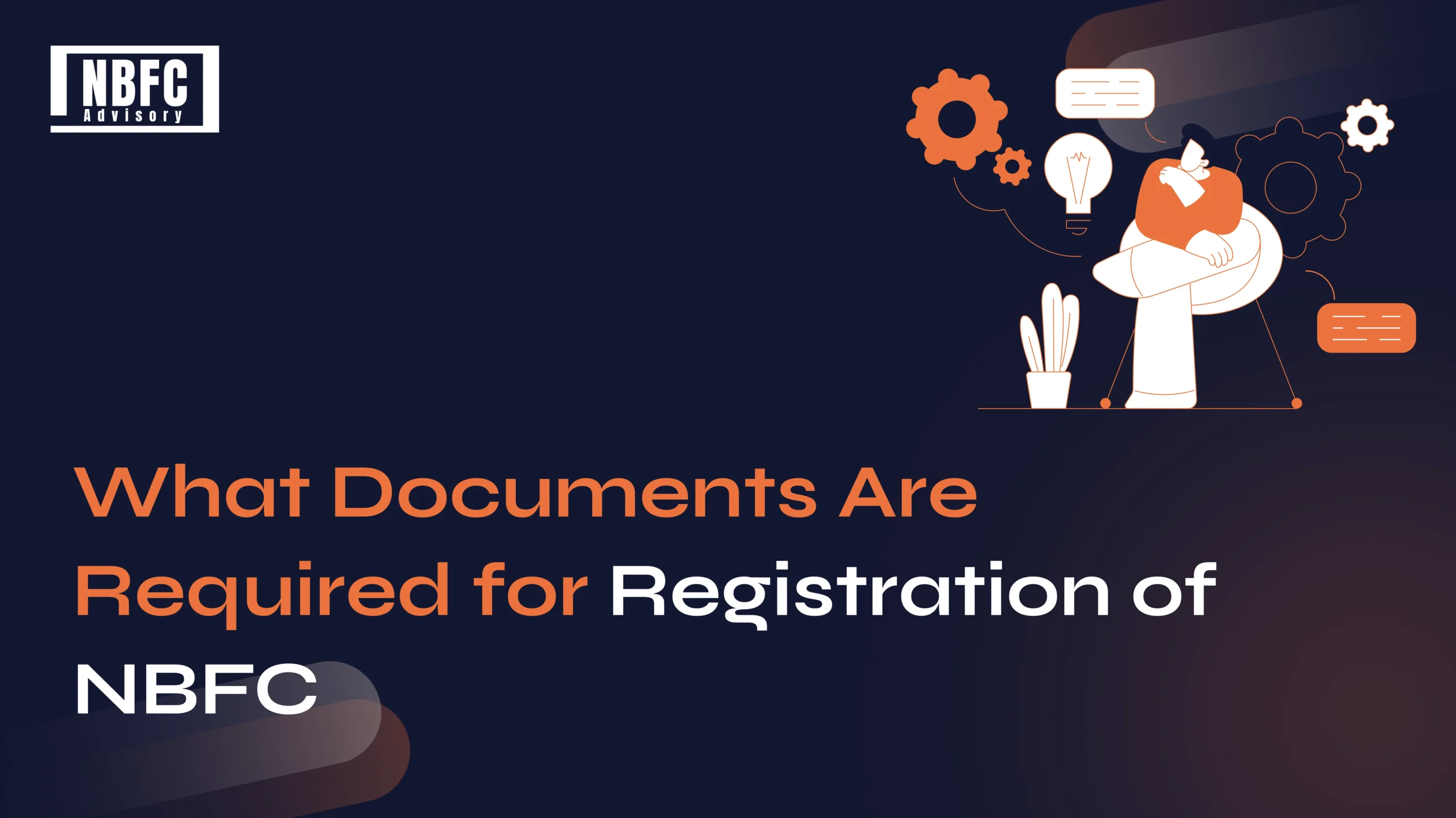 Documents Registration-of NBFC - NBFC Advisory