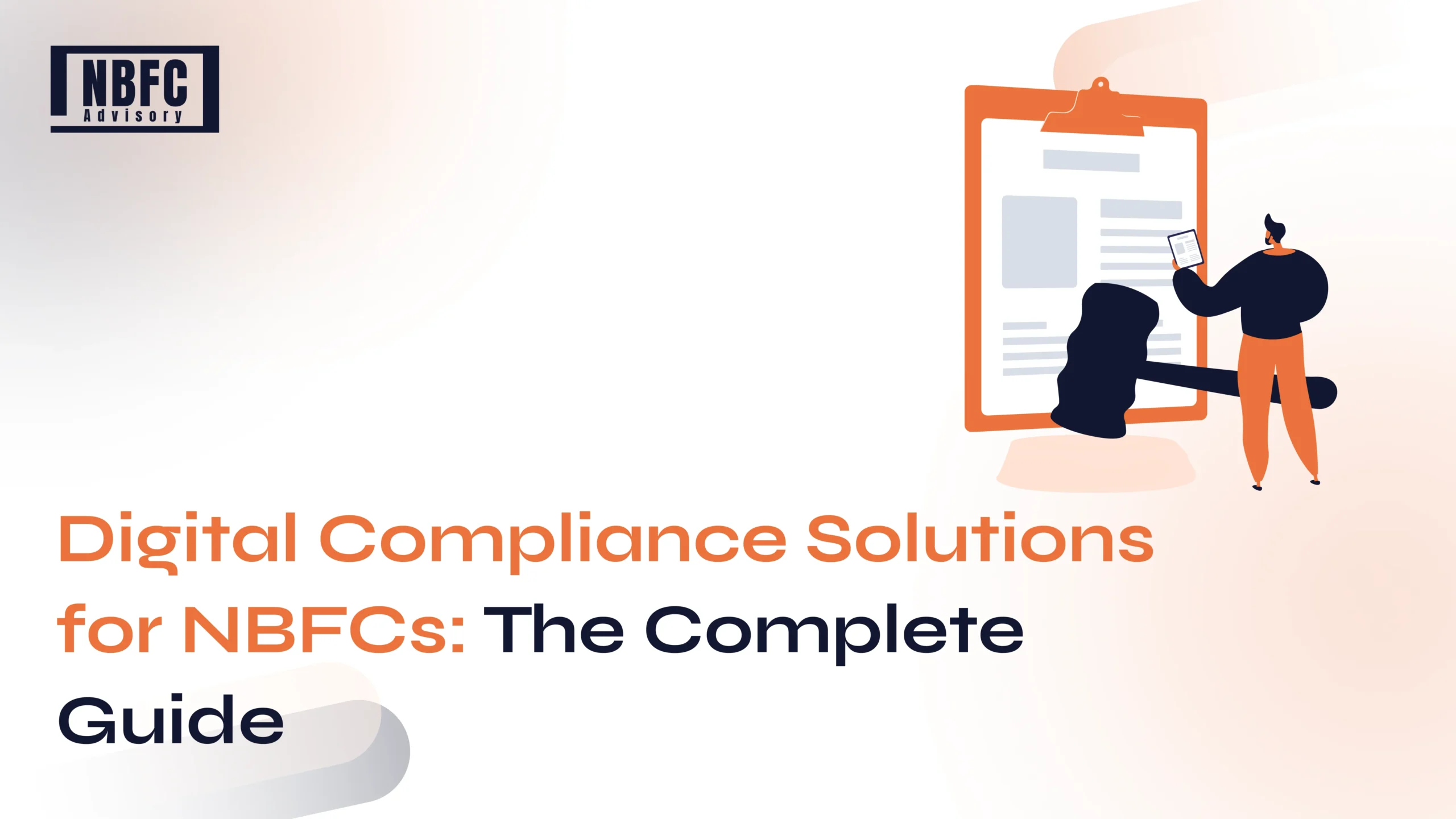 Digital Compliance Solutions for NBFCs - NBFC Advisory