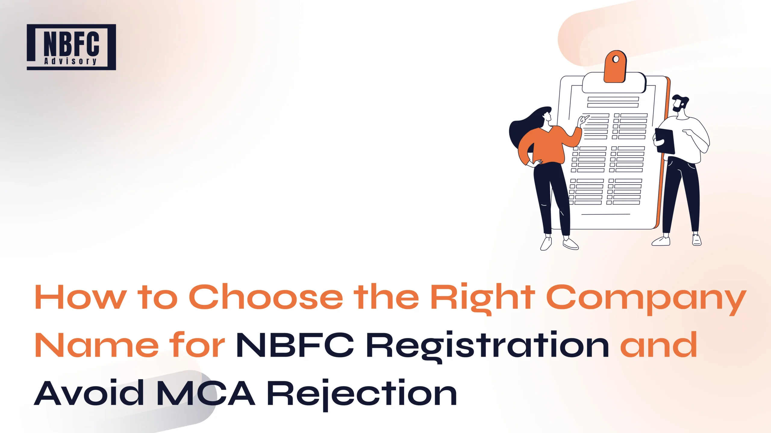 Choose Right Company Name for NBFC Registration - NBFC Advisory