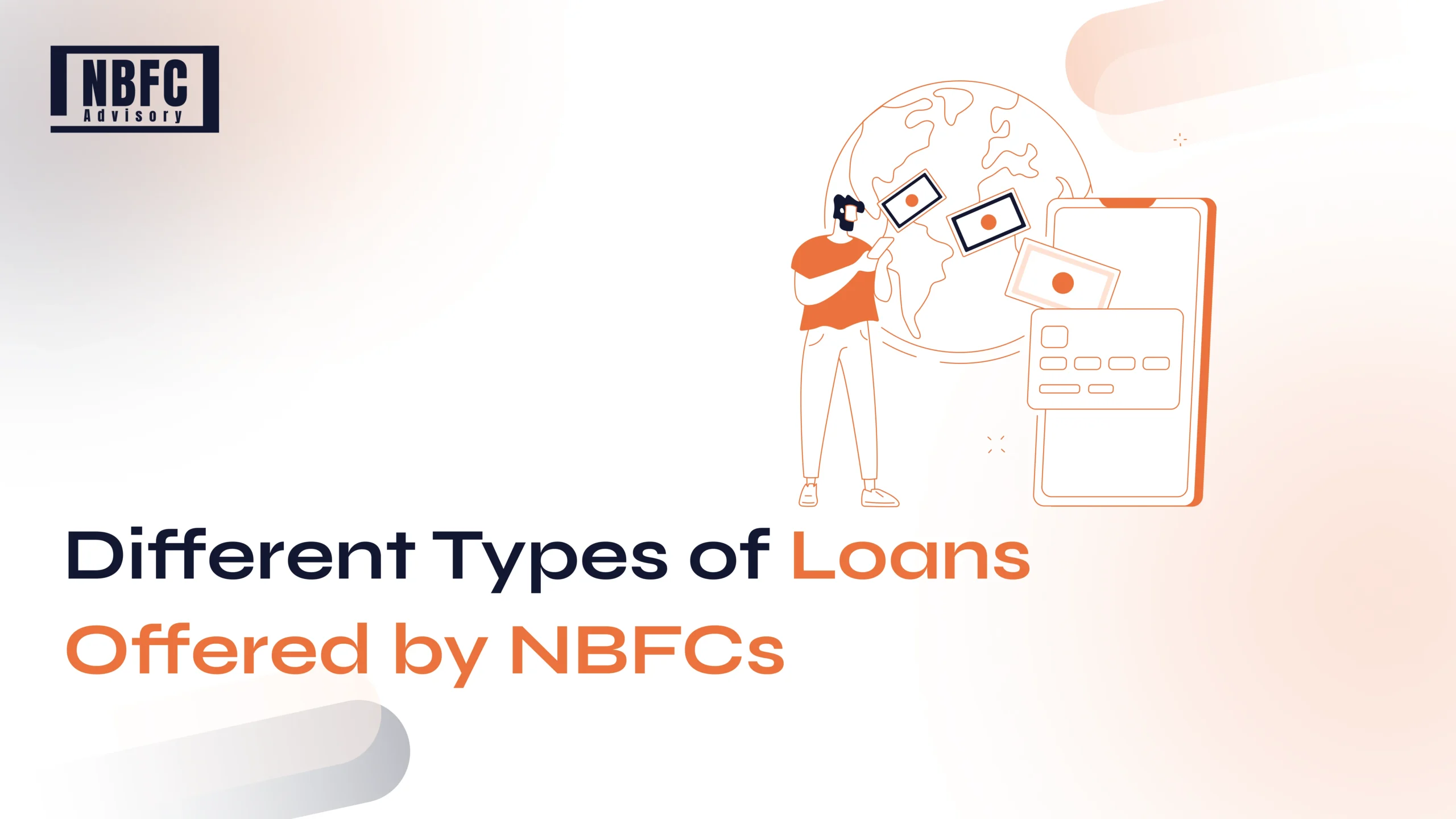 Loans Offered by NBFCs - NBFC Advisory