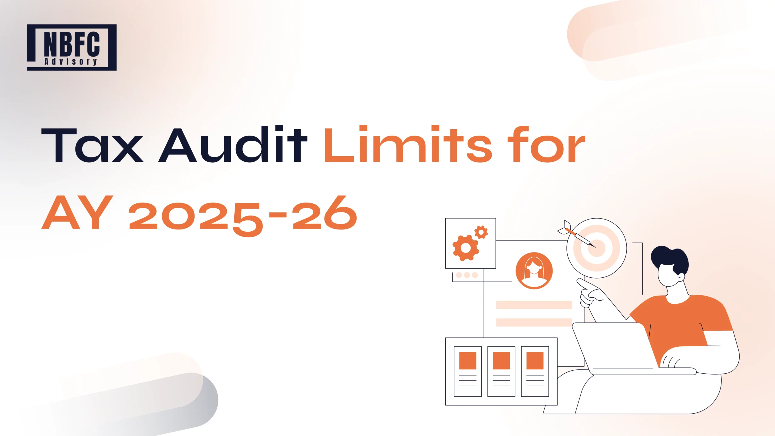 Tax Audit Limits - NBFC Advisory