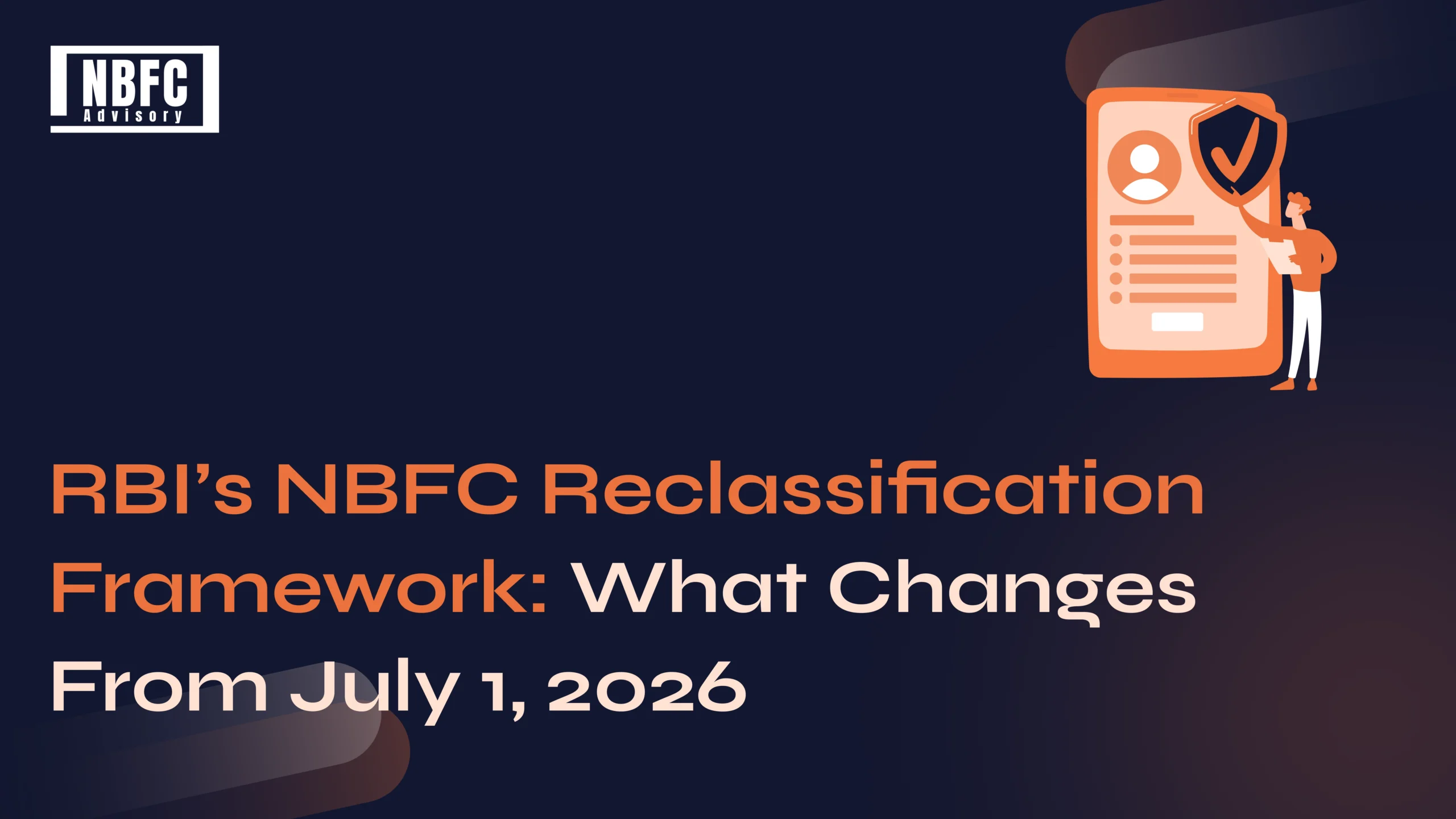 RBI’s NBFC Reclassification - NBFC Advisory