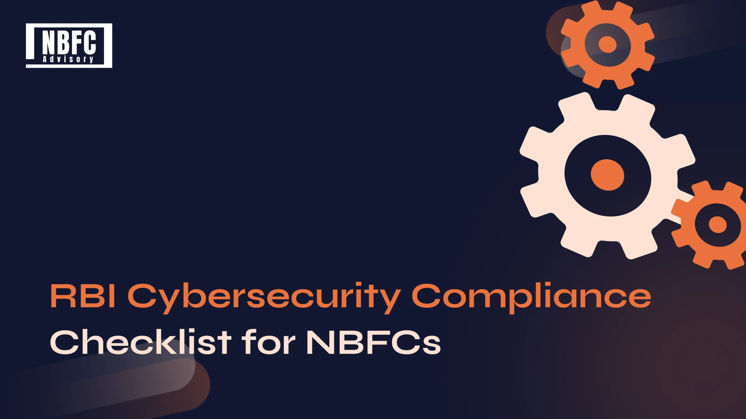 RBI Cybersecurity Compliance - NBFC Advisory
