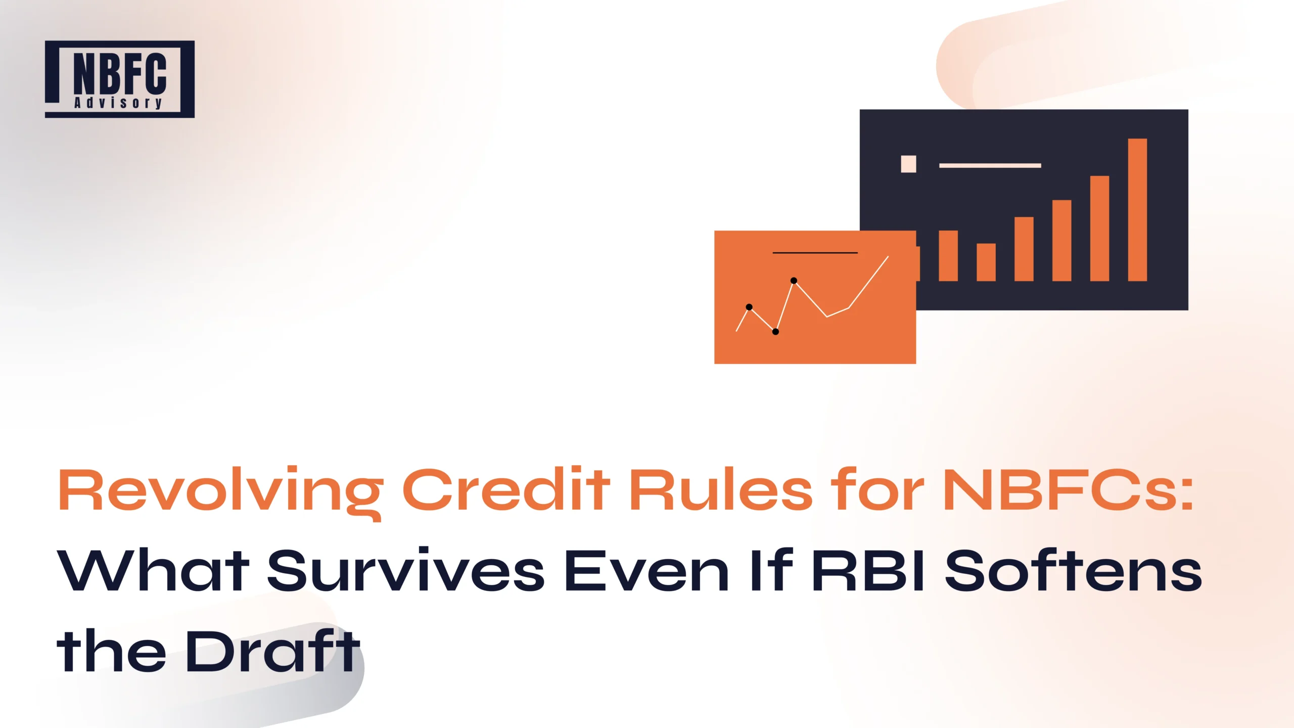 Revolving Credit Rules for NBFCs - NBFC Advisory